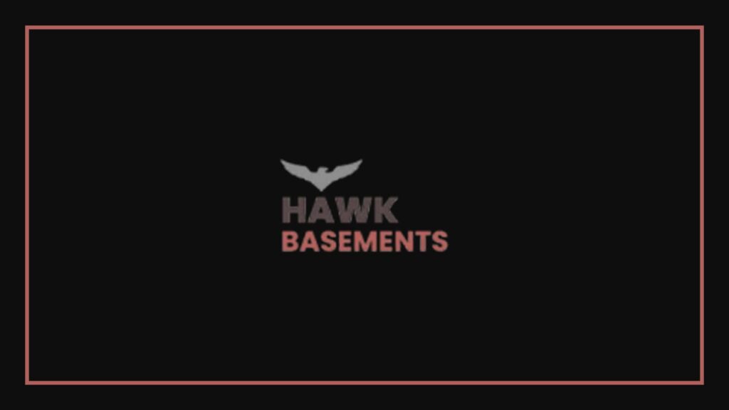 hawk-basements