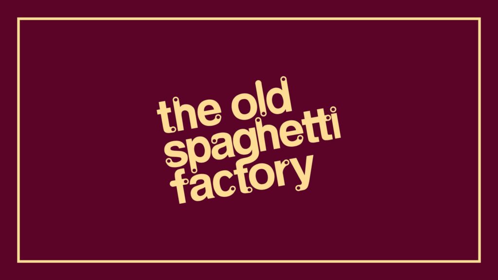 the-old-spaghetti-factory