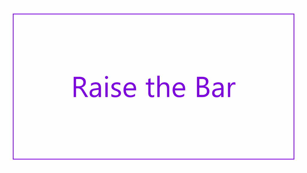 raise-the-bar