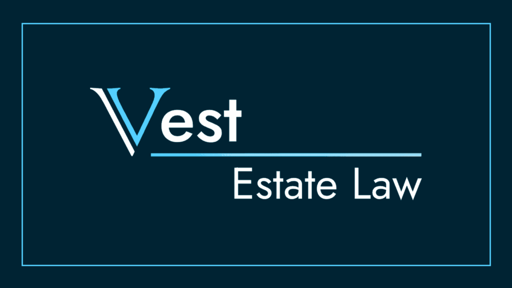 vest-wills-and-estates-lawyers