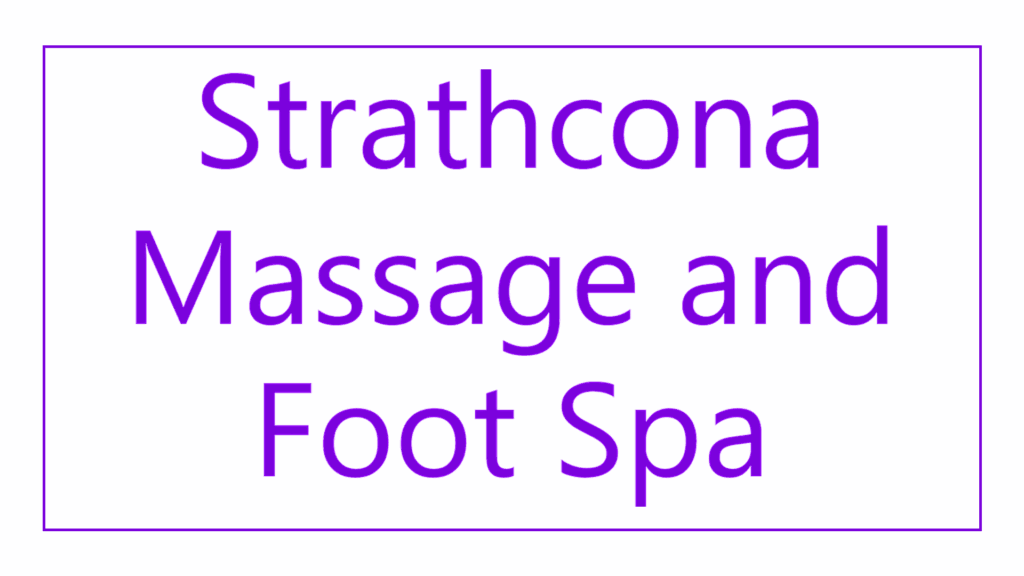 strathcona-massage-and-foot-spa